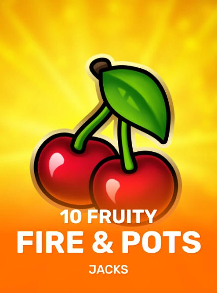 10 Fruity Fire & Pots game tile